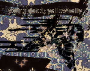 play Youngblood; Yellowbelly