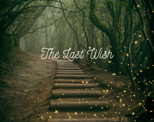 play The Last Wish