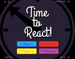 play Time To React!