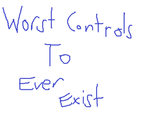play Worstcontrolstoeverexist