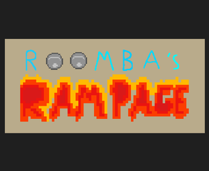 play Roombarampage