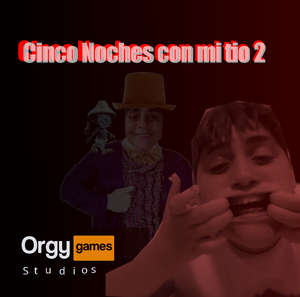 play Cinco Noches Con Mi Tio 2