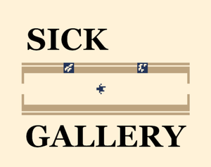 play Sick Gallery