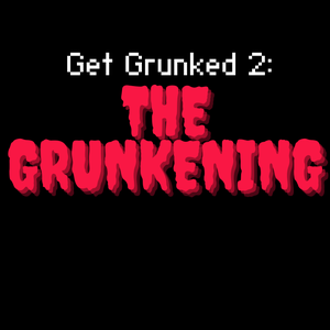 play Get Grunked 2: The Grunkening