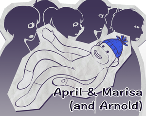 play April & Marisa (And Arnold)
