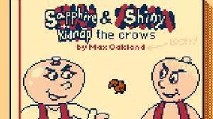 play Sapphire & Shiny Kidnap The Crows