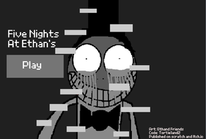 play Five Nights At Ethan'S