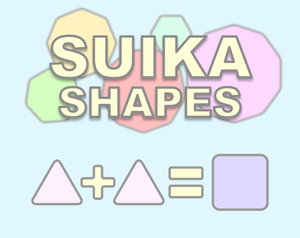 play Suika Shapes