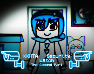 play Kkhta : Security Watch - The Second Part