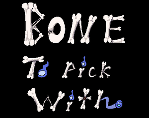 play Bone To Pick With