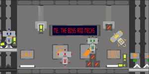 play Me, The Boys And Mechs