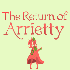 play The Return Of Arrietty