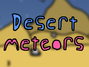 play Desert Meteors