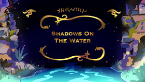 play Shadows On The Water