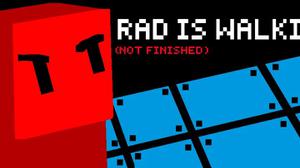play Rad Is Walkin