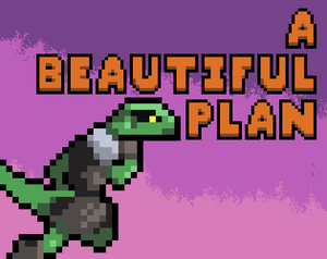 play A Beautiful Plan