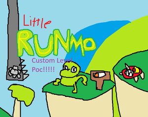 play Little Runmo Mod - Custom Level Proof Of Concept