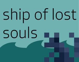 play Ship Of Lost Souls