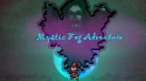 play Mystic Fog Adventure