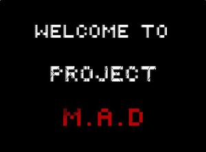 play Project M.A.D
