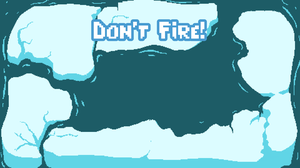 play Don'T Fire! - A Minigame