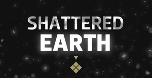 play Shattered Earth (Public Demo)