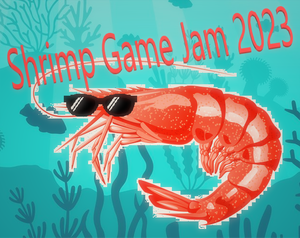 Shrimp Game Jam 2023