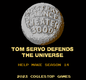 play Tom Servo Defends The Universe