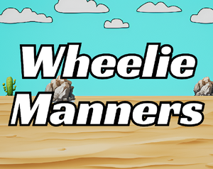 play Wheelie Manners