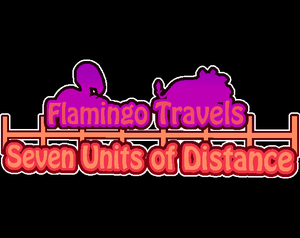 play Flamingo Travels 7 Units Of Distance