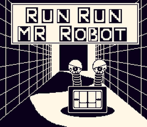 Run Run Mr. Robot!!!