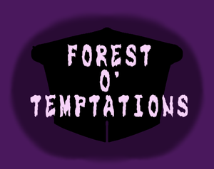 play Forest O' Temptations