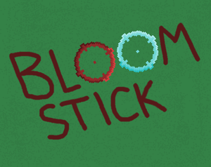 play Bloomstick