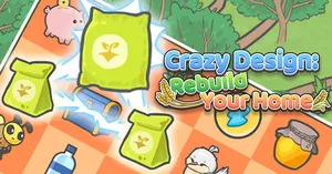 play Crazy Design: Rebuild Your Home