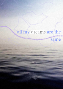 play All My Dreams Are The Same!