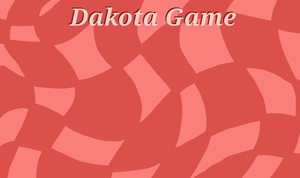 play Dakota Game