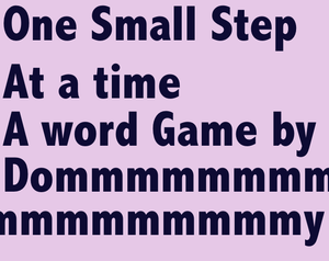 play One Small Step At A Time A Word Game