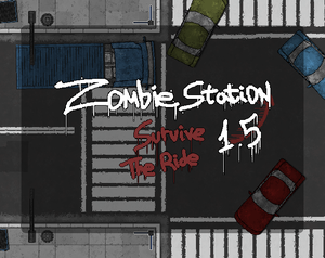 play Zombiestation: Survive The Ride 1.5