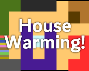 play House Warming
