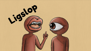 play Ligslop