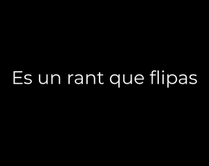 play ¿Querrías Que Las Cosas Fuesen Bien?