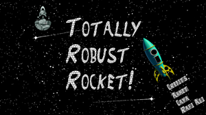 play Totally Robust Rocket
