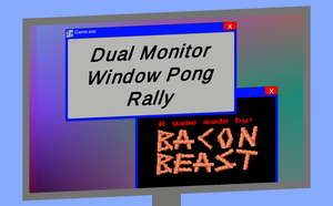play Dual Monitor Window Pong Rally