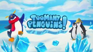 play Too Many Penguins!