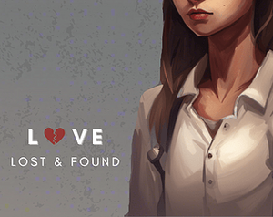 play Love Lost And Found - Prototype V2