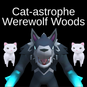 play Cat-Astrophe: Werewolf Woods