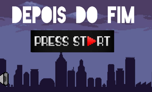 play Depois Do Fim