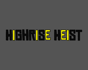 play Highrise Heist