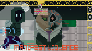 play Manifest Violence