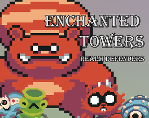 play Enchanted Towers: Realm Defenders